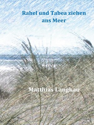 cover image of Rahel und Tabea ziehen ans Meer